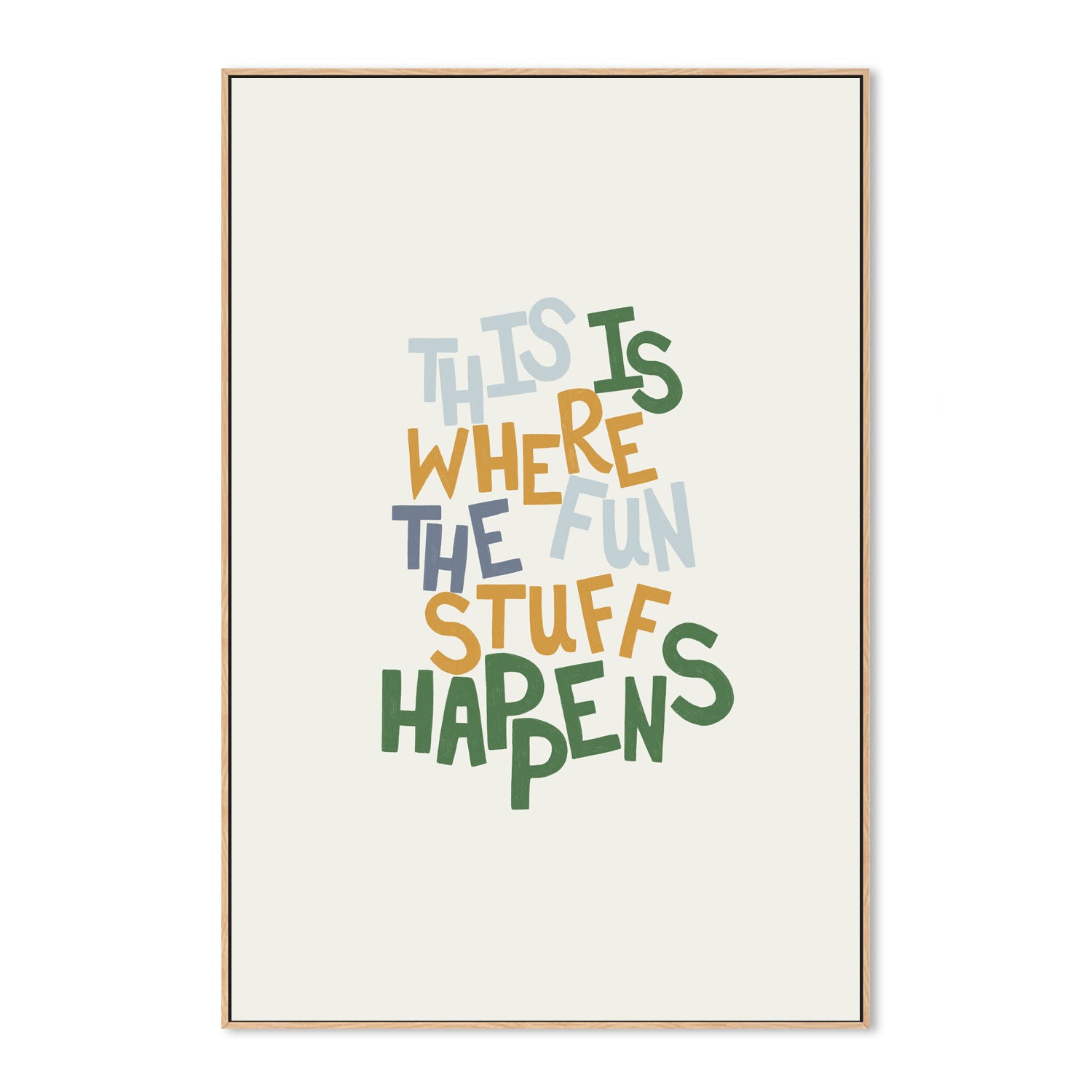 wall-art-print-canvas-poster-framed-This is where the fun stuff happens , By Menina Lisboa-4